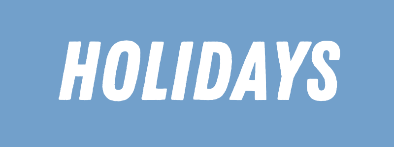 Holidays