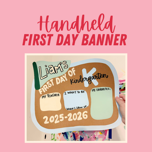 Handheld First Day of School Sign