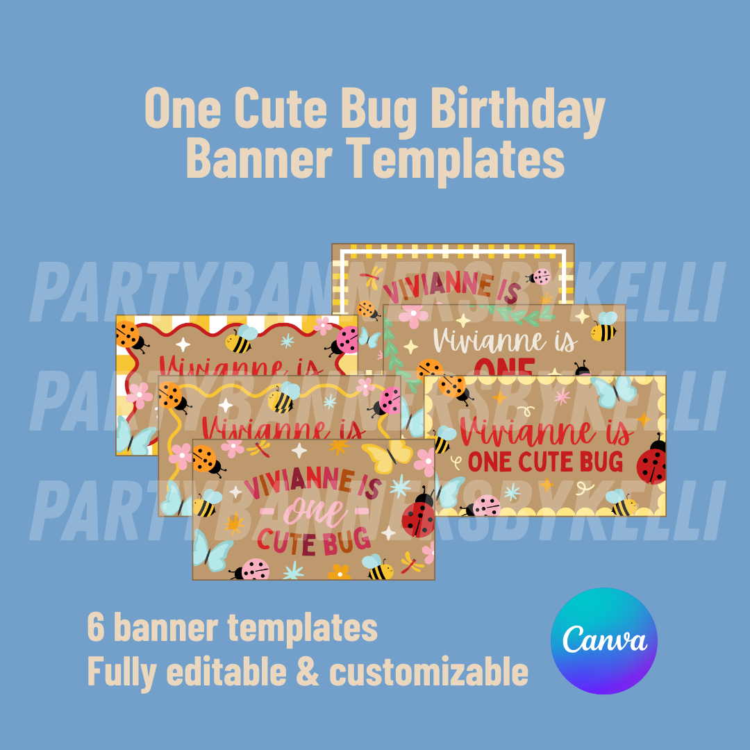 One Cute Bug Birthday Banner Templates