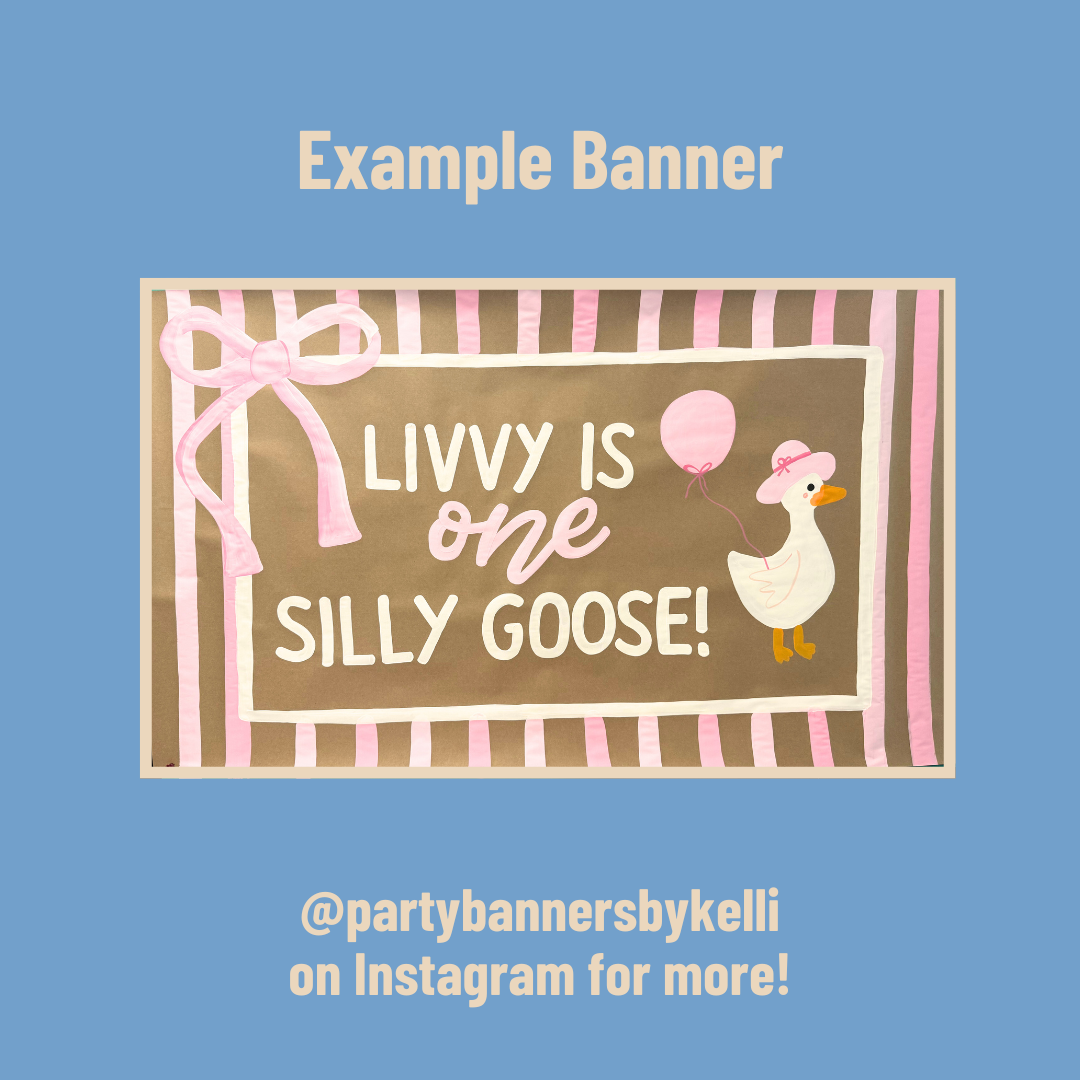 One Silly Goose Birthday Banner Templates