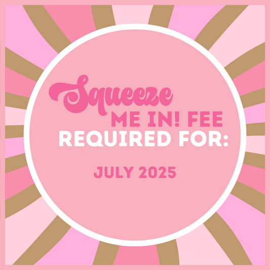 Squeeze Me In!