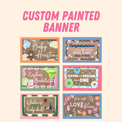 * Custom Handpainted Banner *