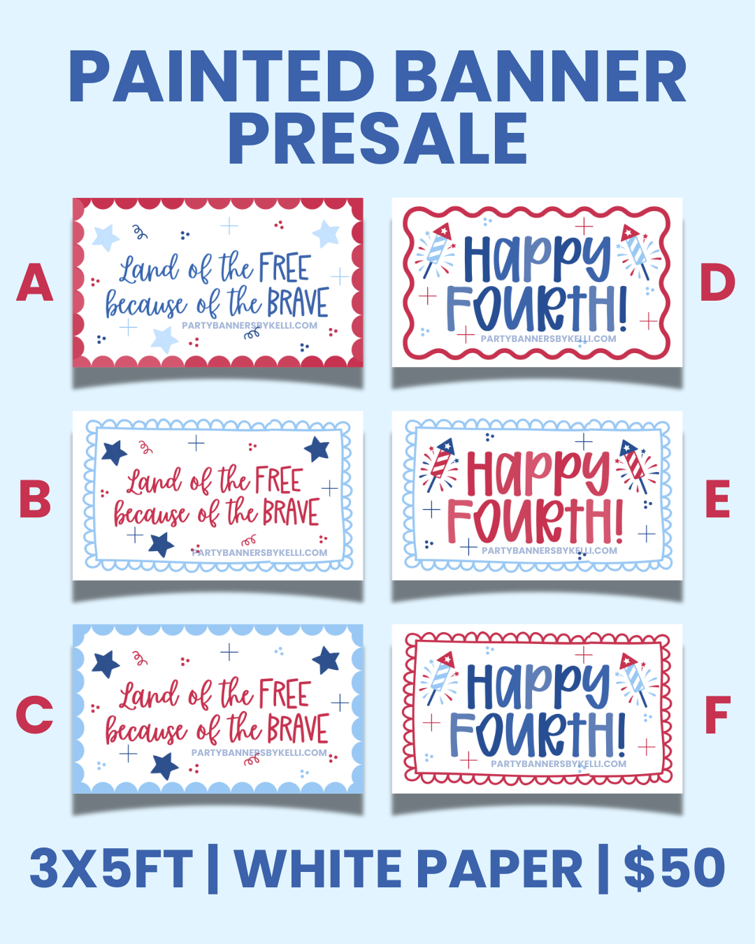 PRESALE: 4th of July Banners on White Paper