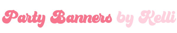 Party Banners by Kelli