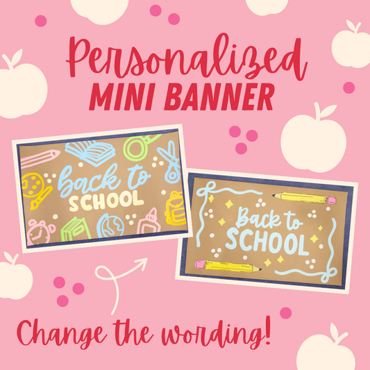 Personalized Back to School Mini Banner