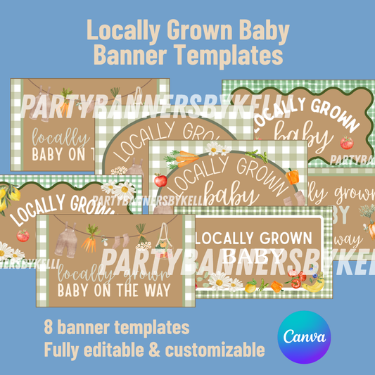 Locally Grown Baby Banner Templates