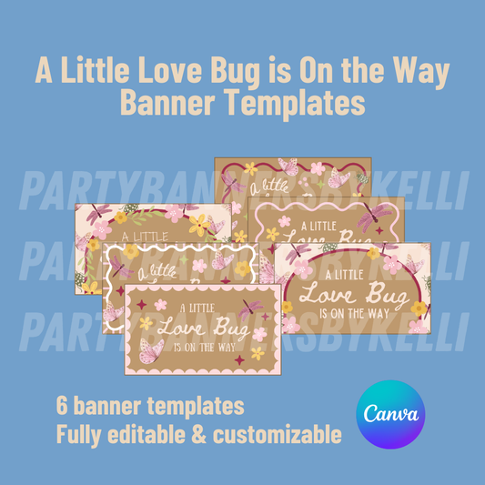 A Little Love Bug is on the Way Banner Templates