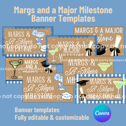 Margs and a Major Milestone Banner Templates