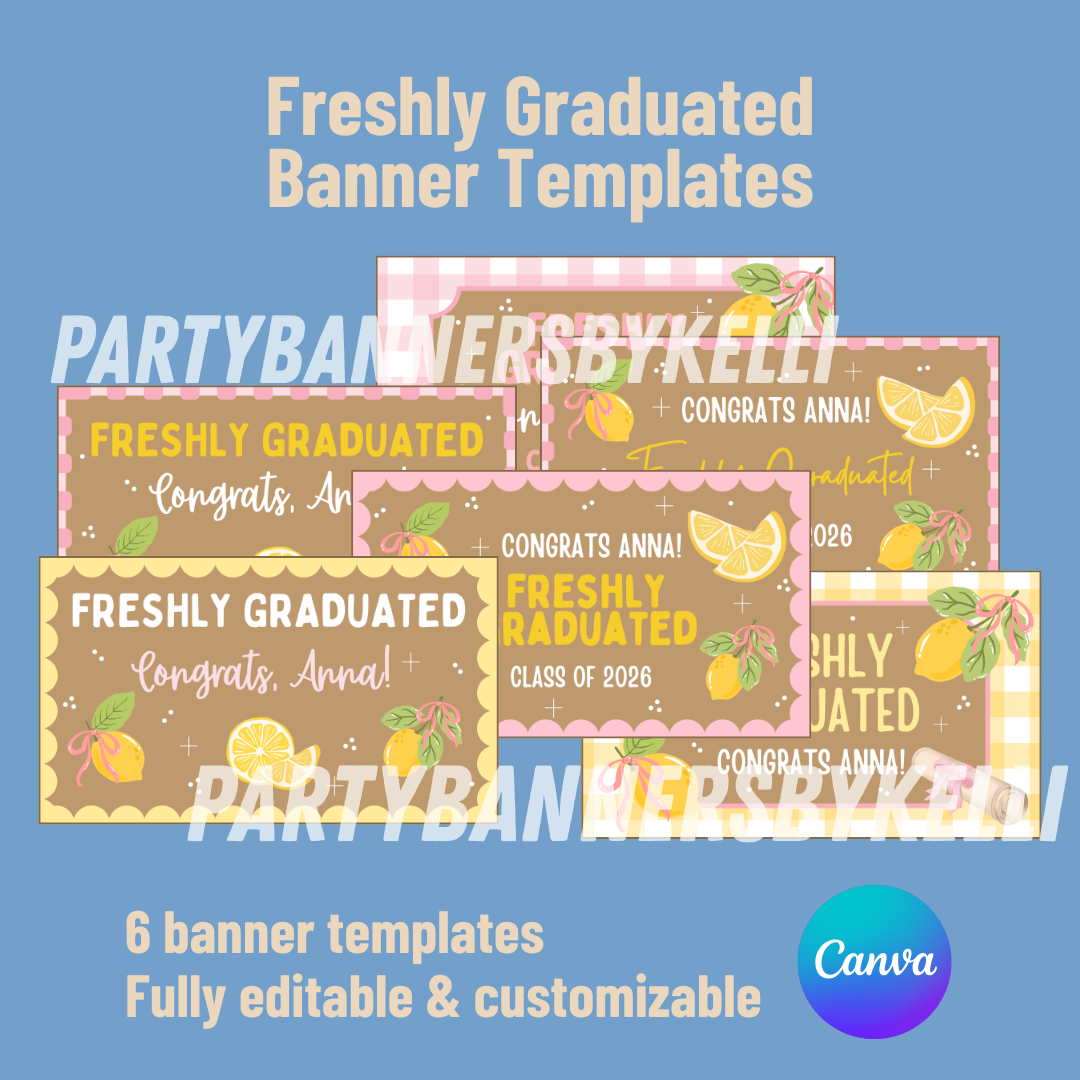 Freshly Graduated Banner Templates